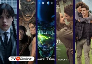 Lançamentos Streaming em Agosto: Filmes e séries imperdíveis - TV Direcionar
