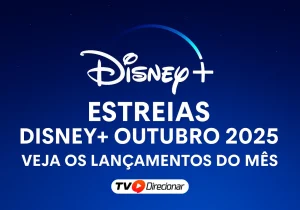 Estreias Disney+ Outubro 2025: Veja os lançamentos do mês - TV Direcionar