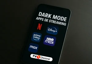 Modo escuro apps de streaming: guia completo para ativar - TV Direcionar