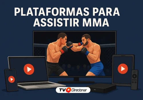Plataformas para assistir MMA: Como escolher a ideal - TV Direcionar