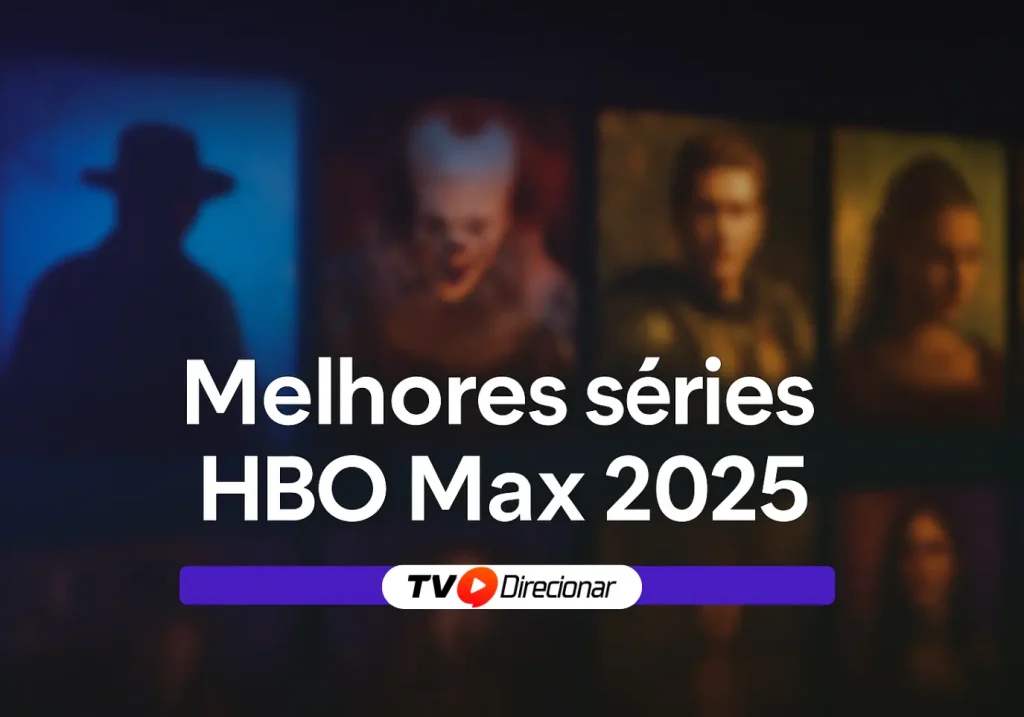 Melhores séries HBO Max 2025: O que assistir de novo - TV Direcionar